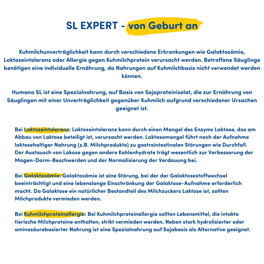 Humana SL Expert, od urodzenia, specjalna formuła na nietolerancję mleka krowiego spowodowaną nietolerancją laktozy, galaktozemią lub alergią na białko mleka krowiego, dla niemowląt i małych dzieci, 600g