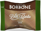 Caffè Borbone Don Carlo Dek Entkofeinierte Kaffeemischung - 50 Kapseln - Kompatybilny z Lavazza®* A Modo Mio®* Haushalts-Espressomaschinen