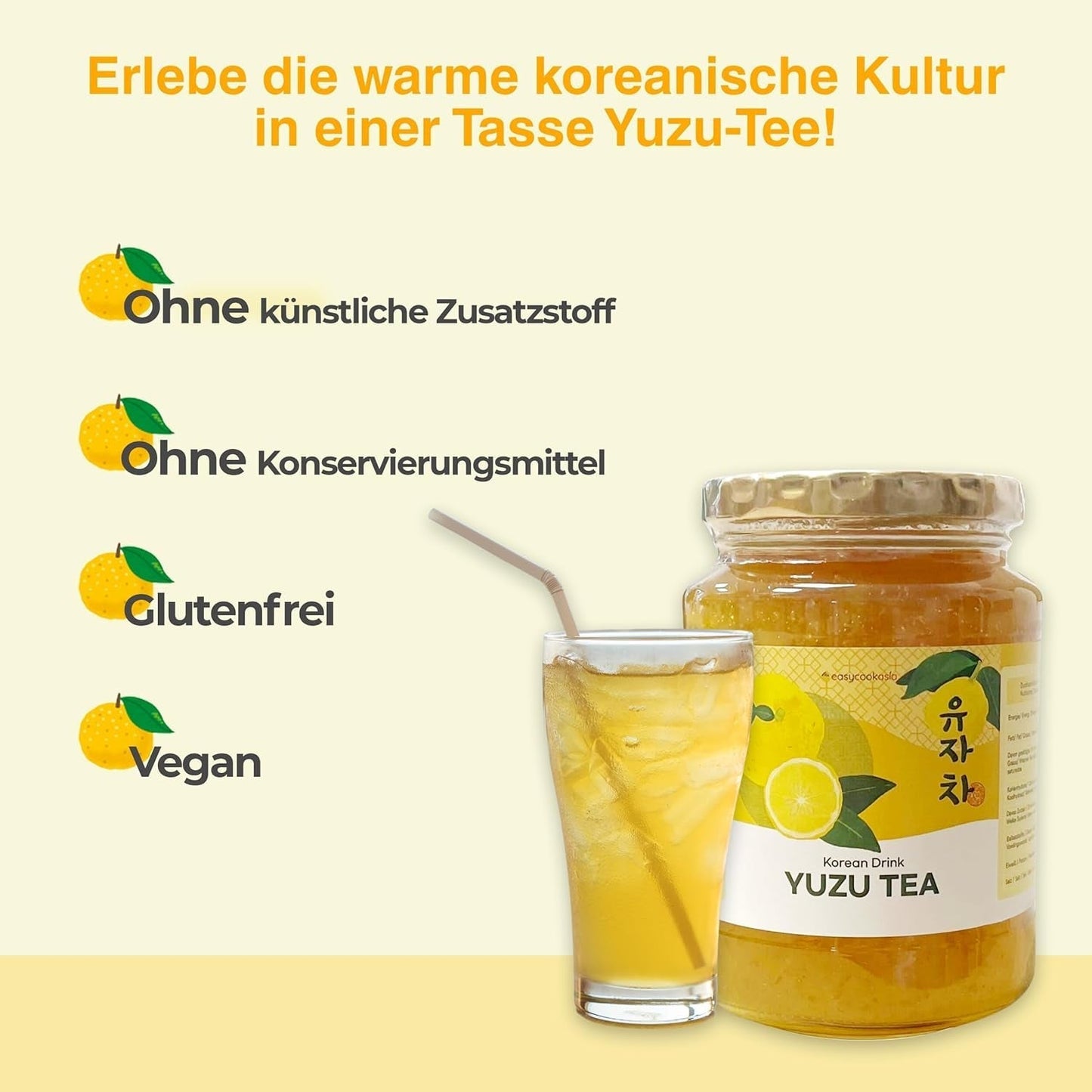 Easycookasia Koreański Napój – Herbata Yuzu | Owocowy, słodki i cytrusowy | Z witaminą C | Do herbaty, lemoniady, koktajli i deserów | Odkryj azjatycką kulturę herbaty (500g)