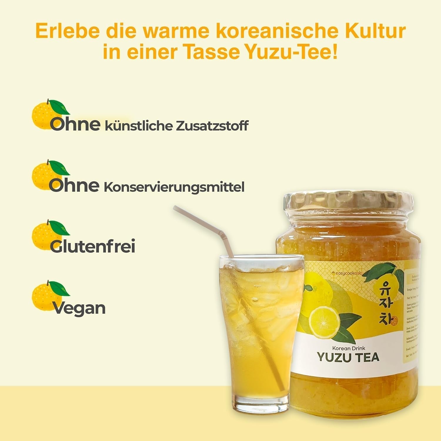 Easycookasia Koreański Napój – Herbata Yuzu | Owocowy, słodki i cytrusowy | Z witaminą C | Do herbaty, lemoniady, koktajli i deserów | Odkryj azjatycką kulturę herbaty (500g)