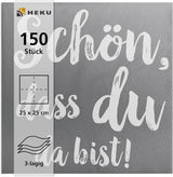 Serwetki koktajlowe HEKU „Schön Dass Du Da Bist”, 3 warstwy, 25X25 cm, 150 sztuk I Elegancki design I Idealne na uroczystości I Praktycznie zapakowane