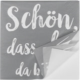 Serwetki koktajlowe HEKU „Schön Dass Du Da Bist”, 3 warstwy, 25X25 cm, 150 sztuk I Elegancki design I Idealne na uroczystości I Praktycznie zapakowane